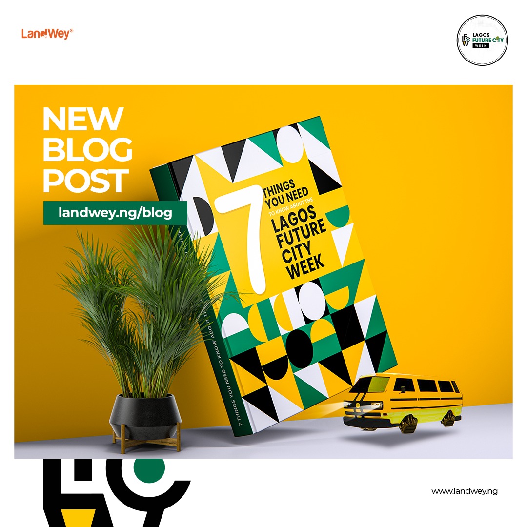 7 THINGS YOU NEED TO KNOW ABOUT THE LAGOS FUTURE CITY WEEK